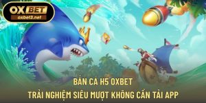 bắn cá H5